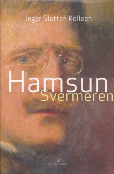 Hamsun. Svermeren