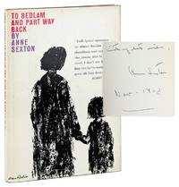 To Bedlam and Part Way Back [Inscribed and Signed by Sexton]