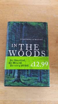 In the Woods by Tana French - 2007