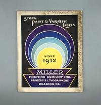 Miller Printing Company, Inc. Stock Paint & Varnish Labels