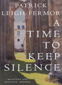 A Time to Keep Silence