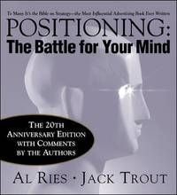 Positioning: the Battle for Your Mind, 20th Anniversary Edition