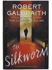 The Silkworm (A Cormoran Strike Novel)