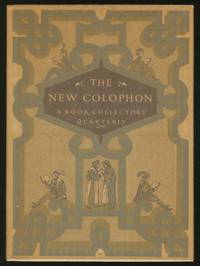 The New Colophon: Volume II, Part Seven: A Book Collectors' Quarterly