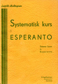Systematisk kurs i esperanto. Sistema kurso de…