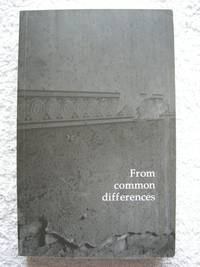 From Common Differences [Paperback, 2013] Eva Bartussek