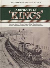 Portraits of &#039;Kings&#039; by Holden, Bryan & Leech, Kenneth H - 1984