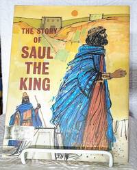 cover of THE STORY OF SAUL THE KING