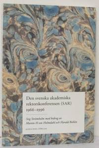 Den svenska akademiska rektorskonferensen (SAR)…