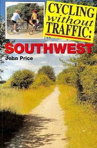 Cycling without Traffic: Southwest