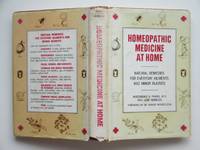 image of Homeopathic medicine at home: natural remedies for everyday ailments and minor injuries