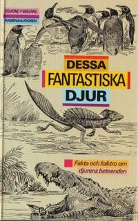 Dessa fantastiska djur.
