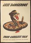 LESS DANGEROUS THAN CARELESS TALK. 1944. (ORIGINAL VINTAGE POSTER)