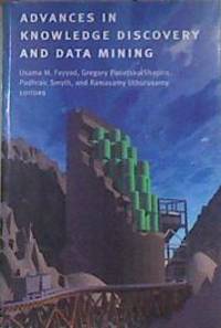 Advances in Knowledge Discovery and Data Mining Avances en el descubrimiento de conocimientos y la m