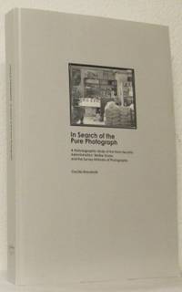 In Search of the Pure Photograph. A…
