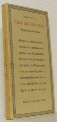 Über den Glauben. Ein philosophischer Traktat.