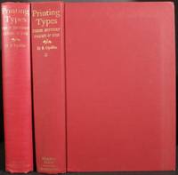 image of PRINTING TYPES, THEIR HISTORY, FORMS, AND USE, A STUDY IN SURVIVALS