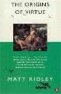 Origins of Virtue (Penguin Press Science)