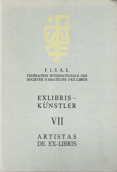 Artisti dell'exlibris. VII. [Exlibris-Künstler /…