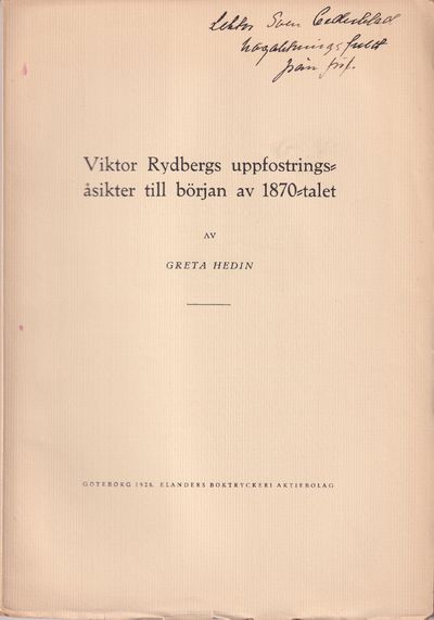 Viktor Rydbergs uppfostringsåsikter till början…
