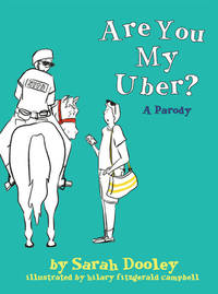 Are You My Uber? : A Parody