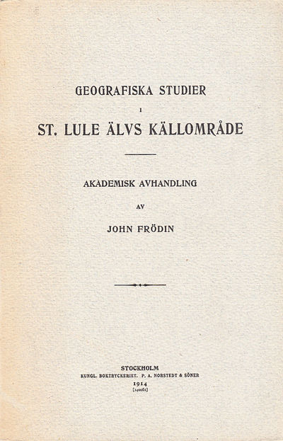Geografiska studier i St. Lule älvs källområde.…