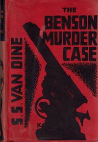 The Benson Murder Case by S. S. Van Dine - c. 1930