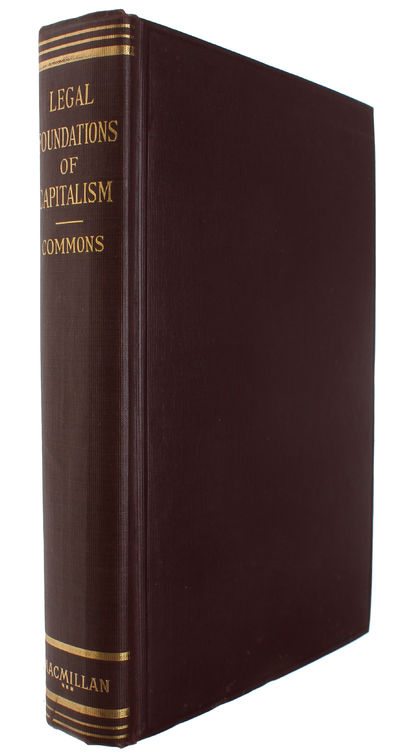 The Legal Foundation of Capitalism. - [A…