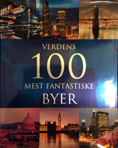 Verdens 100 mest fantastiske byer