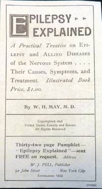 Epilepsy Explained ... A Publisher's Advertising Circular for a Newly Published Illustrated Book on Epilepsy
