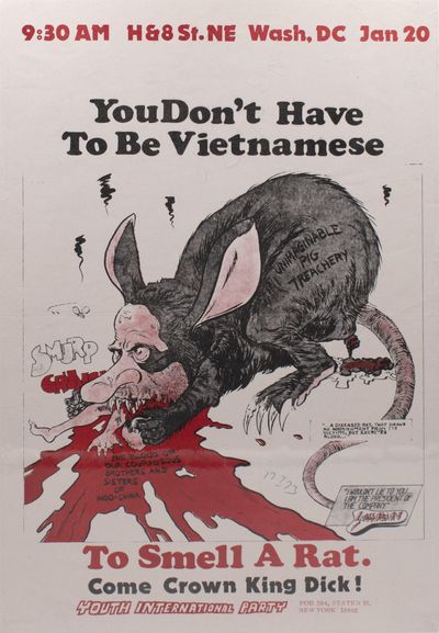 You Don't Have to be Vietnamese to Smell a Rat." Youth International Party anti-inauguration rally poster [January 20, 1973 in Washington D.C.]