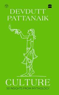 Culture : 50 Insights from Mythology