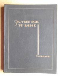 image of The True Road To Radio.