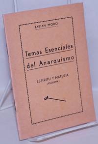 Temas Esenciales del Anarquismo: Espiritu y Materia (Esquema)