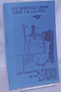 image of Polymorphous Urban: Poems for Lou Reed