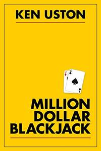 Million Dollar Blackjack by Ken Uston