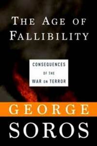 cover of The Age of Fallibility: Consequences of the War on Terror
