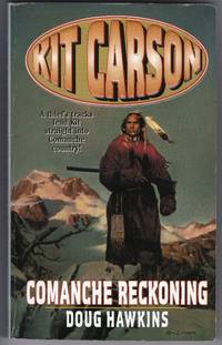 image of Comanche Reckoning (Kit Carson Series)
