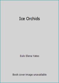 Ice Orchids