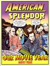 American Splendor: Our Movie Year