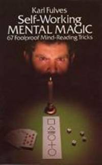 Self-Working Mental Magic (Dover Magic Books)