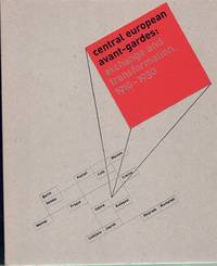 cover of Central European Avant-Gardes: Exchange and Transformation, 1910-1930