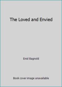image of The Loved and Envied