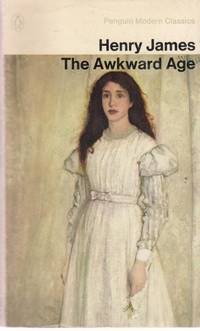 The Awkward Age (Modern Classics)