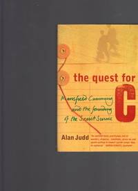 The Quest for C: Mansfield Cumming and the Founding of the Secret Service