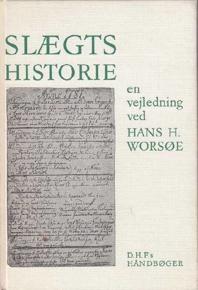 Slægtshistorie - en vejledning.