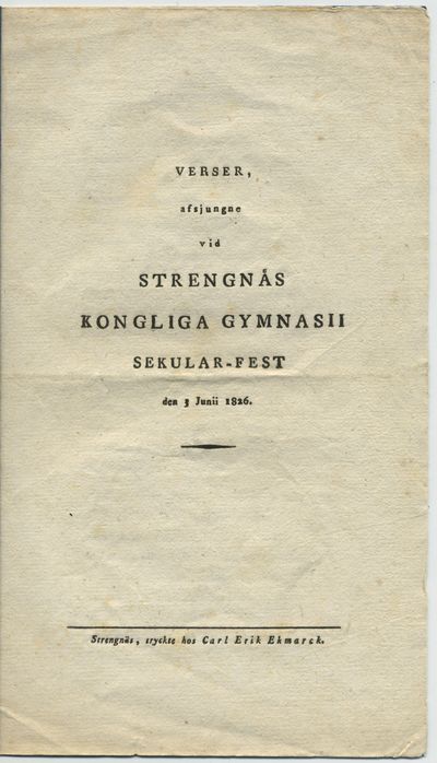 Verser, afsjungne vid Strengnäs kongliga gymnasii…