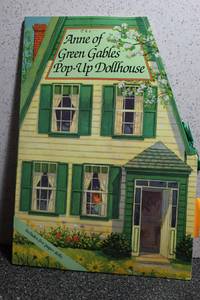 Anne of Green Gables Pop Up Dollhouse; (With 5 Paper Dolls)