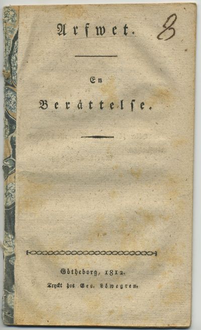 Arfwet. En berättelse.