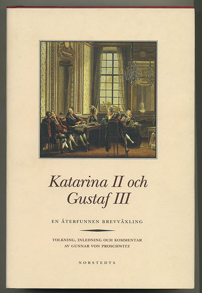 Katarina II och Gustaf III. En återfunnen…